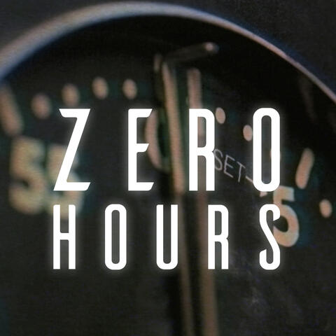 Zero Hours